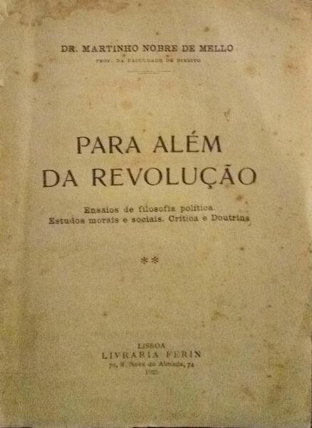 PARA ALÃ‰M DA REVOLUÃ‡ÃƒO. [APENAS O 2Âº VOLUME]