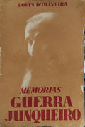 MEMÃ“RIAS GUERRA JUNQUEIRO.