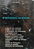 O INTERESSE DA BOLSA.