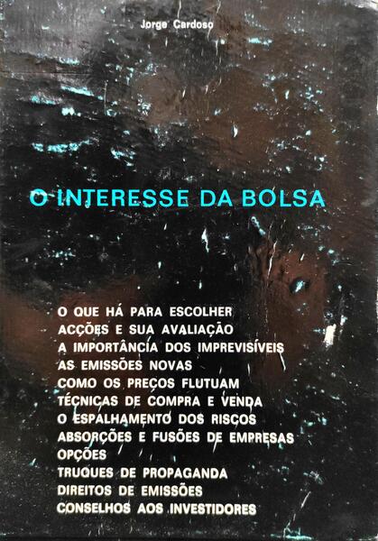 O INTERESSE DA BOLSA.