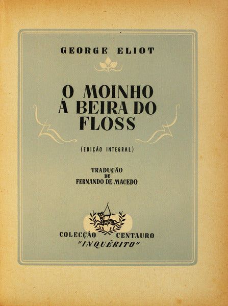 O MOINHO Ã BEIRA DO FLOSS.