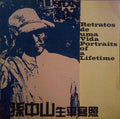 SUN YAT SEN: RETRATOS DE UMA VIDA - PORTRAITS OF A LIFETIME.