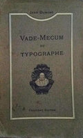 VADE-MECUM DU TYPOGRAPHE.