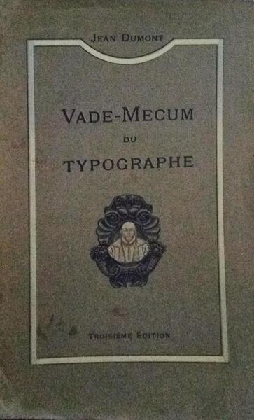 VADE-MECUM DU TYPOGRAPHE.
