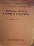 BIBLIOGRAFIAS, BIBLIOTECAS E CENTROS DE DOCUMENTAÃ‡ÃƒO.