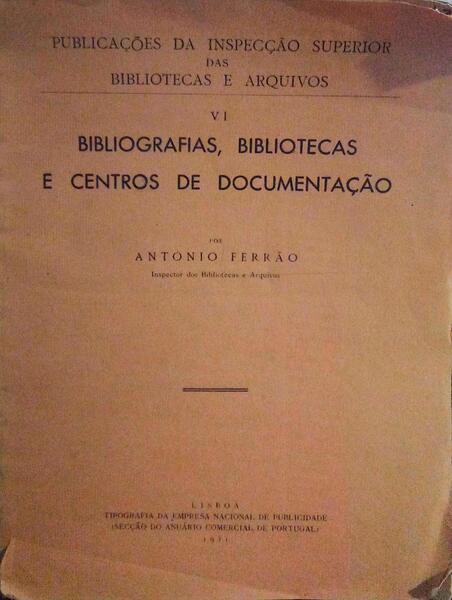 BIBLIOGRAFIAS, BIBLIOTECAS E CENTROS DE DOCUMENTAÃ‡ÃƒO.