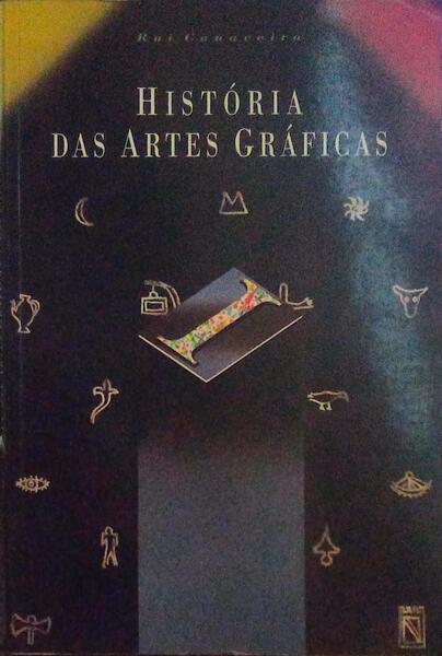 HISTÃ“RIA DAS ARTES GRÃFICAS. [2 VOLS.]