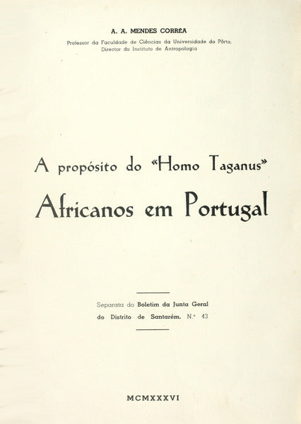 A PROPÃ“SITO DO Â«HOMO TAGANUSÂ», AFRICANOS EM PORTUGAL. [26 OBRAS]