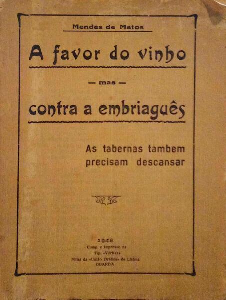 A FAVOR DO VINHO MAS CONTRA A EMBRIAGUÃŠS.
