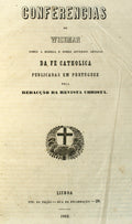 CONFERENCIAS DE WISEMAN SOBRE A EGREJA E SOBRE DIVERSOS ARTIGOS DA FÃ‰ CATHOLICA.