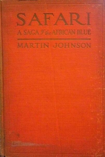 SAFARI - A SAGA OF THE AFRICAN BLUE.
