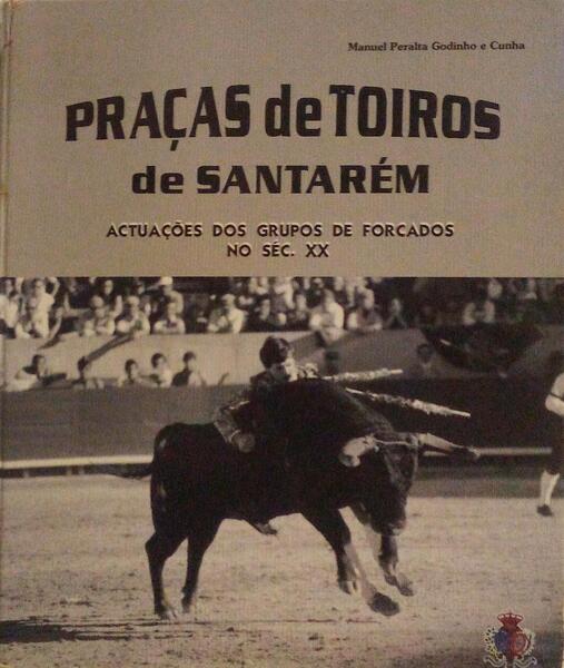 PRAÃ‡AS DE TOIROS DE SANTARÃ‰M.