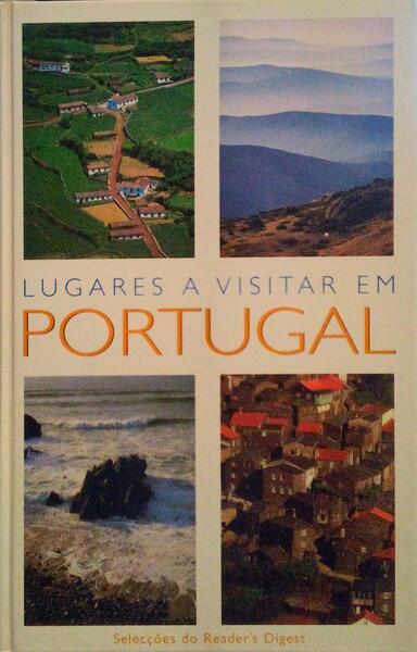 LUGARES A VISITAR EM PORTUGAL.