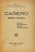 CAÃ‘ERO NUNCA EXISTIU.
