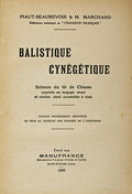 BALISTIQUE CYNÃ‰GÃ‰TIQUE.