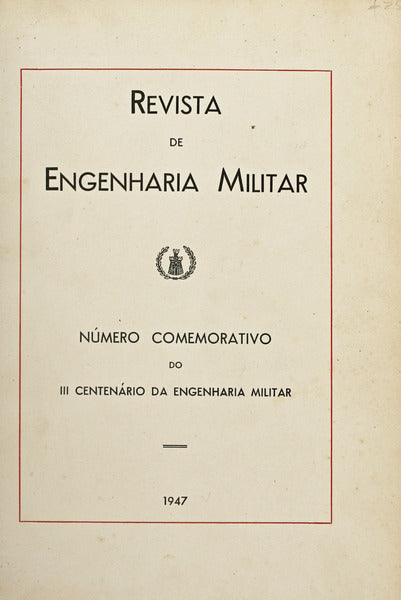 REVISTA DE ENGENHARIA MILITAR, NÃšMERO COMEMORATIVO.