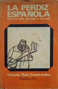 LA PERDIZ ESPAÃ‘OLA.