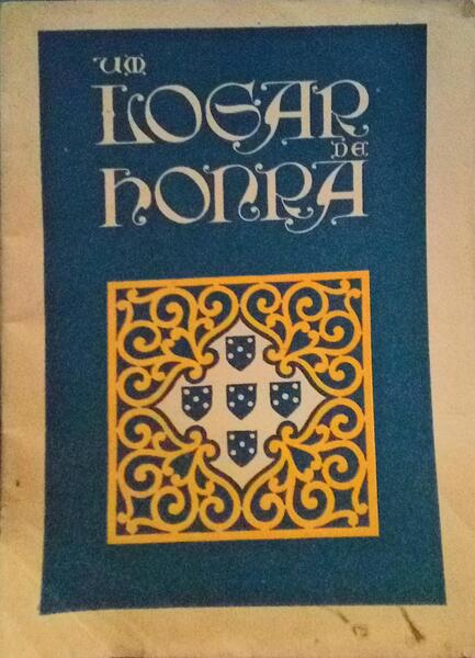 UM LOGAR DE HONRA - NOTAS SOBRE A OURIVESARIA PORTUGUESA.