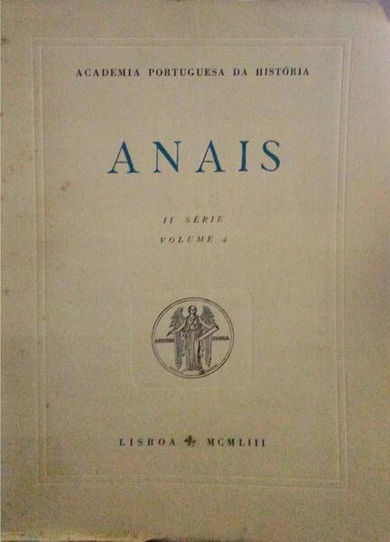 ANAIS, ACADEMIA PORTUGUESA DA HISTÃ“RIA. [17 VOLS.]