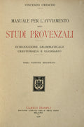 MANUALE PER L'AVVIAMENTO AGLI STUDI PROVENZALI.