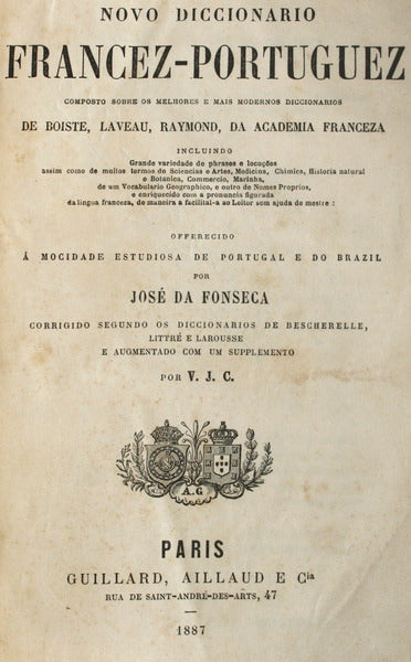NOVO DICCIONARIO FRANCEZ-PORTUGUEZ. NOUVEAU DICTIONNAIRE PORTUGAIS-FRANÃ‡AIS.