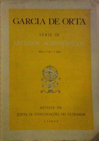 GARCIA DE ORTA, REVISTA DA JUNTA DE INVESTIGAÃ‡Ã•ES DO ULTRAMAR, SÃ‰RIE DE ESTUDOS AGRONÃ“MICOS. [3 VOLUMES]