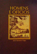 HOMENS E OFÃCIOS.