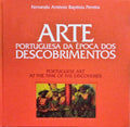 ARTE PORTUGUESA DA Ã‰POCA DOS DESCOBRIMENTOS.
