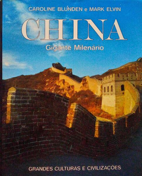 CHINA GIGANTE MILENÃRIO.