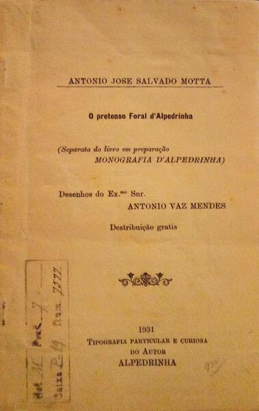 O PRETENSO FORAL D'ALPEDRINHA.