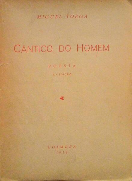 CÃ‚NTICO DO HOMEM. [3.Âª EDIÃ‡ÃƒO]