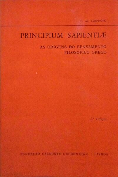 PRINCIPIUM SAPIENTIAE. [2.Âª EDIÃ‡ÃƒO]