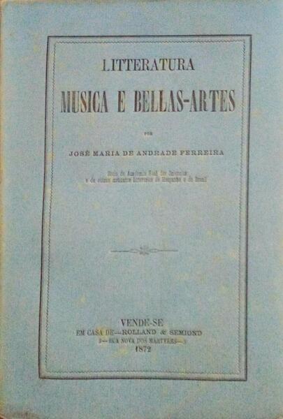 LITTERATURA, MUSICA E BELLAS-ARTES.