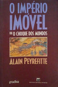O IMPÃ‰RIO IMÃ“VEL OU O CHOQUE DOS MUNDOS.