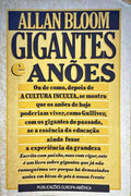 GIGANTES E ANÃ•ES - ENSAIOS, 1960-1990.