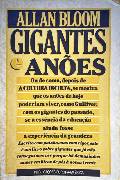 GIGANTES E ANÃ•ES - ENSAIOS, 1960-1990.