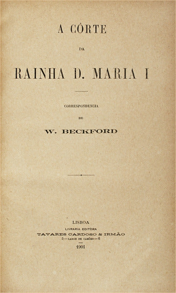 A CÃ”RTE DA RAINHA D. MARIA I.