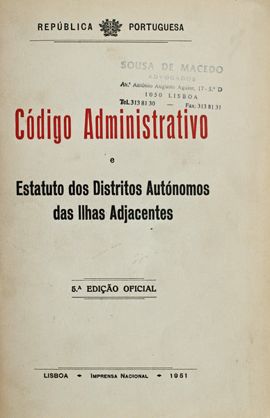 CÃ“DIGO ADMINISTRATIVO E ESTATUTO DOS DISTRITOS AUTÃ“NOMOS DAS ILHAS ADJACENTES.