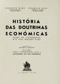 HISTÃ“RIA DAS DOUTRINAS ECONÃ“MICAS. DESDE OS FISIOCRATAS ATÃ‰ AOS NOSSOS DIAS.