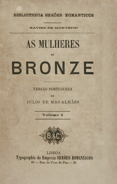 AS MULHERES DE BRONZE.