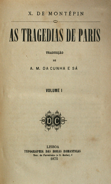 AS TRAGEDIAS DE PARIS. [3 VOL.]