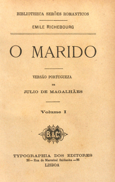 O MARIDO. [3 VOL.]