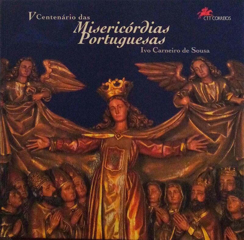 V CENTENÃRIO DAS MISERICÃ“DIAS PORTUGUESAS 1498-1998.