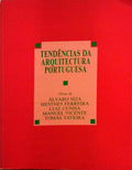 TENDÃŠNCIAS DA ARQUITECTURA PORTUGUESA. [1.Âª EDIÃ‡ÃƒO]