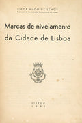 MARCAS DE NIVELAMENTO DA CIDADE DE LISBOA.