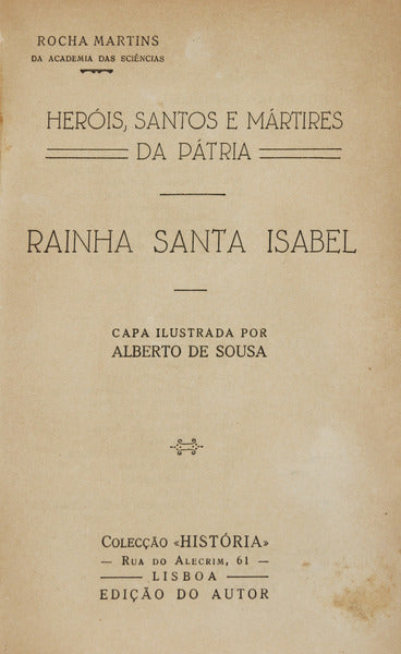 HERÃ“IS SANTOS E MÃRTIRES DA PÃTRIA.