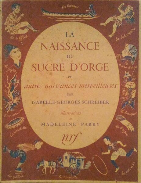 LA NAISSANCE DU SUCRE D'ORGE ET AUTRES NAISSANCES MERVEILLEUSES.