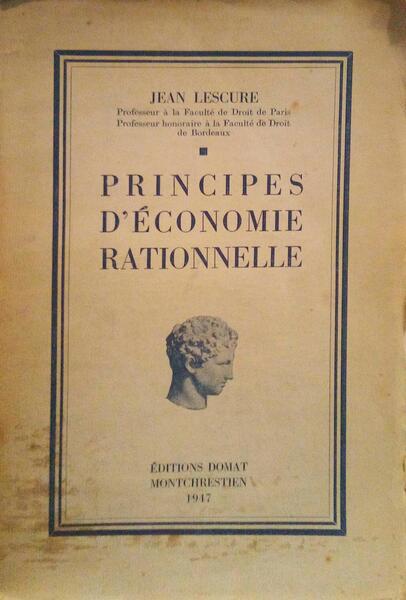 PRINCIPES D'Ã‰CONOMIE RATIONNELLE.