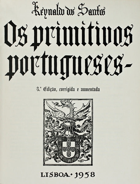 OS PRIMITIVOS PORTUGUESES. [3.Âª EDIÃ‡ÃƒO]