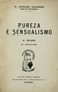 PUREZA E SENSUALISMO. [2.Âª EDIÃ‡ÃƒO]